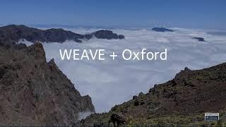 WEAVE + Oxford