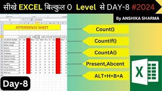 Excel Day -8 || Attendance Sheet ||Learn Excel from 0 level with point to point explain #excel