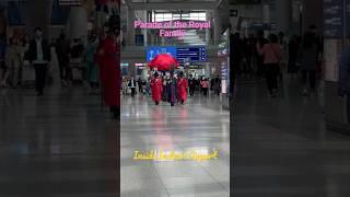 Parade of the Royal Family. A lot of activities inside the airport,