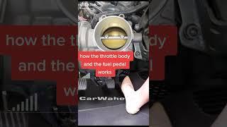 How throttle body and fuel pedal works during acceleration 