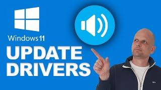 How To Update Audio Drivers In Windows 11