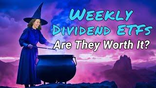 109 - 22 Weekly Dividend ETFs Ranked—Which Ones Actually Pay Off