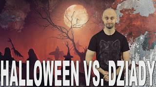 Halloween vs. Dziady - pogańskie święta zmarłych. Historia Bez Cenzury