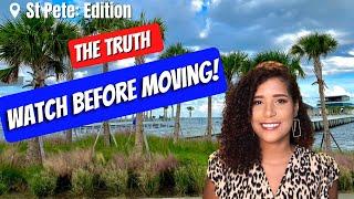 Don't Move to St Pete (5 new Reasons why)