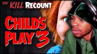 xSimey Reacts To Child's Play 3 (1991) KILL COUNT: RECOUNT