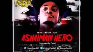 Vybrant Faya - Ashaiman Hero (Prod by Cash 2)