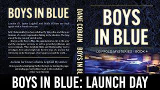 Launch Day: Boys in Blue by Dane Cobain