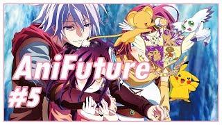 AniFuture #5