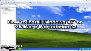  Wie installiere ich Windows XP auf VMWare Workstation 12? | SYSNETTECH Solutions