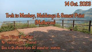 Trek to Monkey, Maldunga & Sunset point (Matheran)  14 Oct 2023