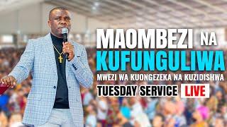 #Live :  [27.08.2024] MAOMBEZI NA KUFUNGULIWA (TUESDAY SERVICE)