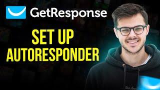 How to Set Up GetResponse Autoresponder in 2024 | GetResponse Tutorial (Step by Step)