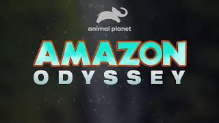 Animal Planet Amazon Odyssey Trailer!