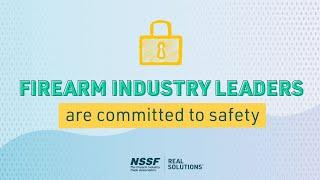 Firearm Industry Leaders Are Committed to REAL SOLUTIONS®