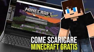 Come scaricare Minecraft gratis - Come Installare Minecraft sul PC - Minecraft gratis