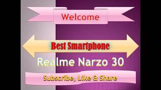 Realme Narzo 30 Specs Camera Battery Colors Price Reviews Release Date | Best Android Phones