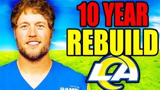 I Did a 10 YEAR REBUILD of the LOS ANGELES RAMS.