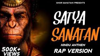 Satya Sanatan (Rap Version) - Ghor Sanatani