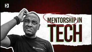 Do you need a mentor in Tech?