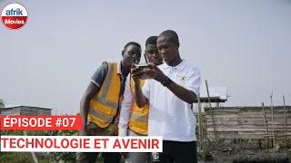 Technologie et Avenir - ép. #07 (Série Africaine, Cameroun) #pilotproject