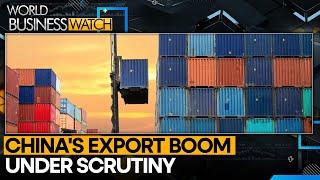 China’s record manufacturing trade surplus sparks concerns | World Business Watch | WION