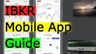 Interactive Brokers Mobile App Guide (IOS & Android)