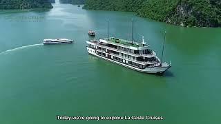 Tại Sao LaCasta Cruises Là Du Thuyền Lý Tưởng Cho Kỳ Nghỉ Tại Hạ Long?