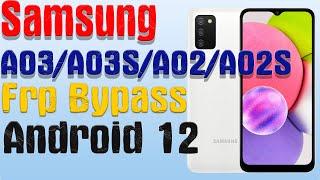 Samsung A03/A03S/A02/A02S |NEW МЕТОД|Frp Bypass/Google Account Unlock Android 12