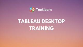 Tableau Desktop Training