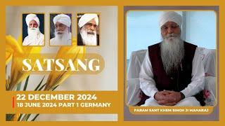 Param Sant Khem Singhji Maharaj - 18 June 2024 (Part 1 - Germany)