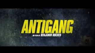 ANTIGANG - Bande annonce  - HD