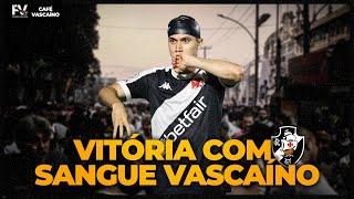 VASCO MANDA EM SÃO JANUÁRIO E DESPACHA O CORINTHIANS | PITON E SFORZA BRILHAM | CAFÉ VASCAÍNO