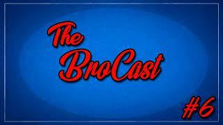 The Brocast #5 - Reviewers, Marvel and Dc! "Reupload"