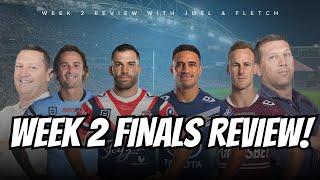 #NRL | Joel and Fletch recap Week 2 of Finals!