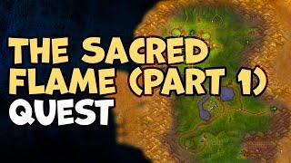 The Sacred Flame (Part 1) WoW Quest