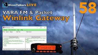 Setting Up A VARA FM and Packet Winlink Gateway – WaveTalkers LIVE 58