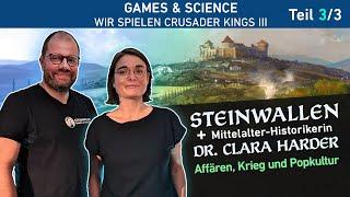 Games & Science: Crusader Kings 3 mit Steinwallen und Dr. Harder. Affären, Krieg, Popkultur u.a. 3/3