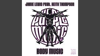 Body Music (Jamie Lewis Main Mix) (feat. Keith Thompson)