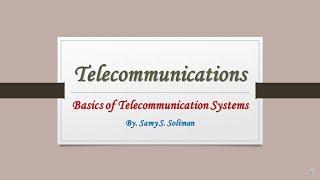 Telecommunication Systems (01 - Basic Classifications)