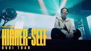 BUBI TRAN | Higher-self | Dusted Nation at 1900 Le Théâtre EP. 24