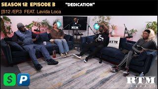 Lavida Loca “I GOT 5YRS FOR ST@BBINGWHILE IN JAILFOR @RSON…”RTM Podcast Show S12 Ep3 (Dedication)