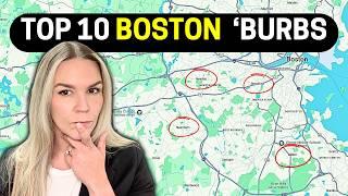 TOP 10 Hottest SUBURBS in BOSTON Massachusetts!  [Everything You Need to Know]