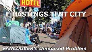 Hastings Tent City in September 2022 - Vancouver Unhoused Problem