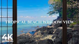 4K Tropical Malaysian Beach window view - Relaxing, Calming, Ambience