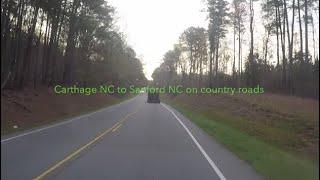 NORTH CAROLINA BACKROADS - Drive CarthageNC to Sanford on country roads - ASMR