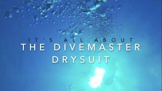 The Divemaster | The Ultimate Scuba Diving Drysuit