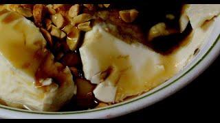 Chinese Soft Silken Tofu with Sweet brown Syrup