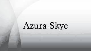 Azura Skye