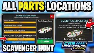 *REAL* ALL PARTS LOCATIONS IN CAR DEALERSHIP TYCOON SCAVENGER HUNT (BARN FIND HUNT) ROBLOX