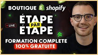 CRÉER une BOUTIQUE SHOPIFY DEPUIS ZÉRO - FORMATION GRATUITE de A à Z